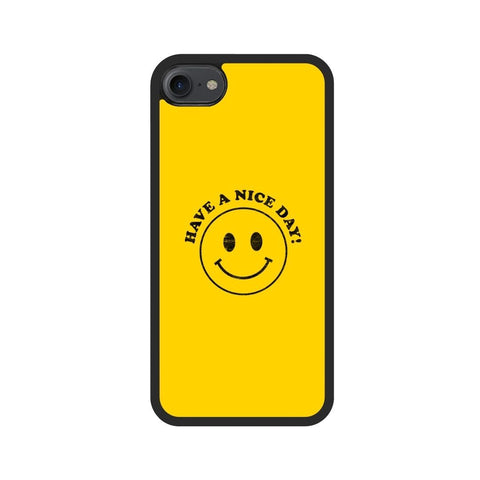 "Have A Nice Day" Case